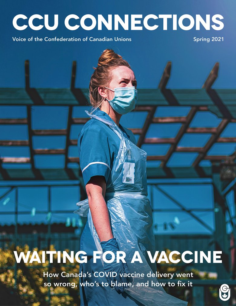 Spring 2021 Edition of CCU Connections Now Online PPWC Local 9